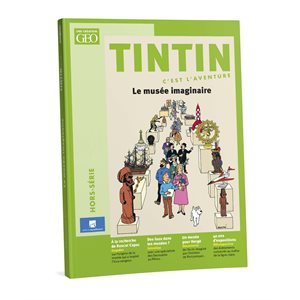 Hors-Serie Tintin C'est l'Aventure musee